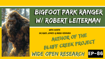 Robert Leiterman, Park Ranger and Bluff Creek Project | Wide Open Research #86