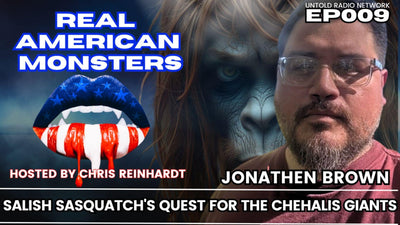 Salish Sasquatch's Quest for the Chehalis Giants | Real American Monsters #9