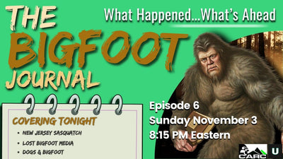 New Jersey Sasquatch | The Bigfoot Journal #6