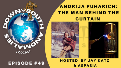 Andrija Puharich: The Man Behind the Curtain | Down South Anomalies #49