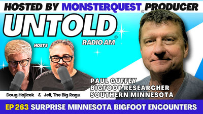 Surprise Minnesota Bigfoot Encounters with Paul Guffey | Untold Radio AM #263